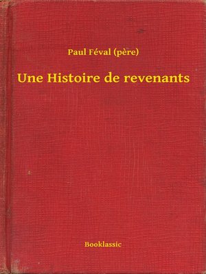 cover image of Une Histoire de revenants